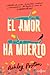 El amor ha muerto
