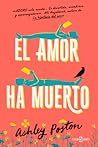 El amor ha muerto