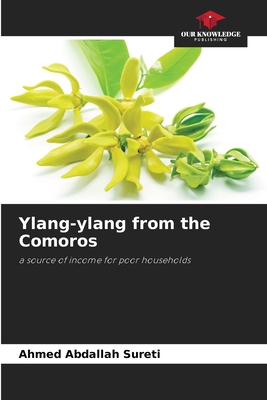 Ylang-ylang from the Comoros: a source of income for poor households