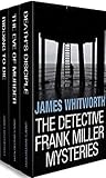 The Detective Frank Miller Mysteries, Books 1-3:  Death's Disciple / The Eve of Murder / Bidding to Die (Detective Frank Miller #1-3)
