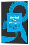 Buried for Pleasure (Gervase Fen #6)