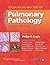 Color Atlas and Text of Pulmonary Pathology by Philip T. Cagle