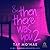 & Then There Was You 2 (The There Was You Series)