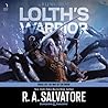 Lolth's Warrior: ...
