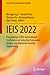 IEIS 2022: Proceedings of 9...