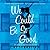 We Could Be So Good by Cat Sebastian We Could Be So Good by Cat Sebastian