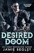 Desired by Doom (The Last Riders, Ohio Chapter Book 1)