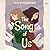 The Song of Us