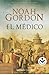 El médico (La trilogía de l...