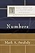 Numbers: (An Exegetical & Theological Bible Commentary - BCOT) (Baker Commentary on the Old Testament)
