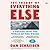 The Theory of Everything Else: A Voyage Into the World of the Weird