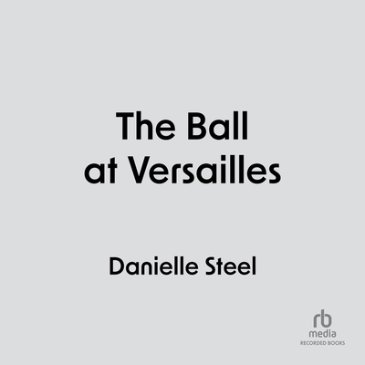 The Ball at Versailles
