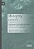 Monopoly Control: Governmen...