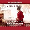 Remember Love