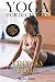 Yoga For Beginners: Vinyasa...