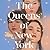 The Queens of New York: A N...