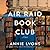 The Air Raid Book Club: A Novel