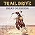 Trail Drive (The McCabe Nov...