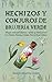 Hechizos y Conjuros de Brujería Verde by Beatrix Minerva Linden