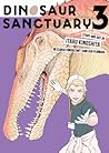 Dinosaur Sanctuary Vol. 3 by Itaru Kinoshita Dinosaur Sanctuary Vol. 3 by Itaru Kinoshita