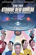Star Trek: Strange New Worlds--The Illyrian Enigma (Star Trek Strange New Worlds--The Illyrian Heist)