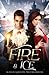 Fire & Ice by L A Flack