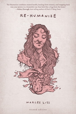 Re-Humanize: Second Edition (Paperback)