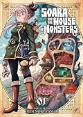 Soara and the House of Monsters Vol. 1