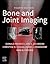 Bone and Joint Imaging E-Book