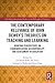The Contemporary Relevance of John Dewey’s Theories on Teachi... by Julianna Avila
