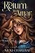 Return to Amar: The Complete Series