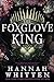 The Foxglove King (The Nightshade Crown, #1)