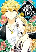 Boss Bride Days Vol. 5