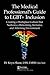 The Medical Professional's Guide to LGBT+ Inclusion by Kryss Shane