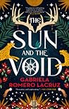 The Sun and the Void by Gabriela Romero Lacruz