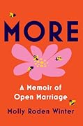 More: A Memoir of Open Marriage