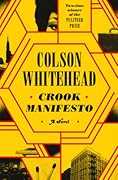Crook Manifesto (Ray Carney, #2) 