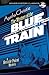 The Mystery of the Blue Train: A Hercule Poirot Mystery (Dover Mystery Classics)
