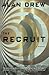 The Recruit: A Novel
