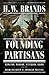 Founding Partisans: Hamilto...