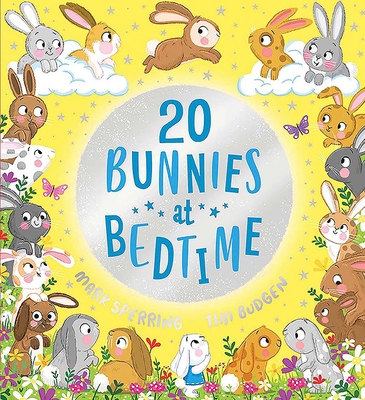 Twenty Bunnies at Bedtime (Twenty at Bedtime)