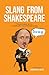 Slang from Shakespeare: Tog...