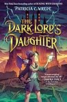 The Dark Lord's Daughter by Patricia C. Wrede The Dark Lord's Daughter by Patricia C. Wrede