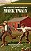 The Complete Short Stories of Mark Twain by Mark Twain