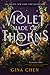 Violet Made of Thorns