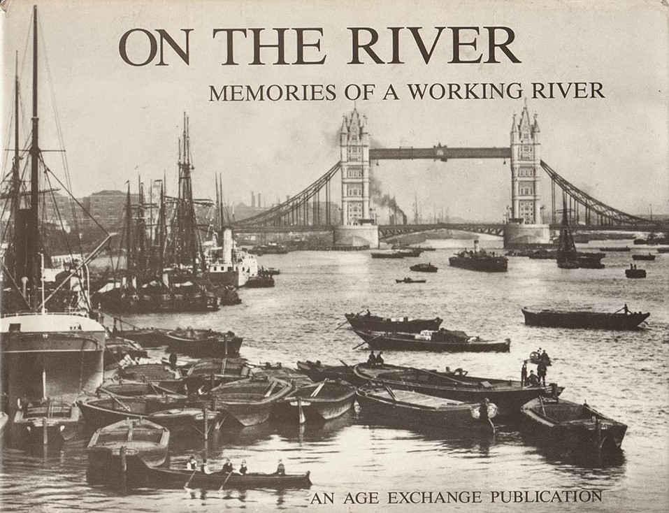 On the River: Memories of a Working River