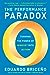 The Performance Paradox: Turning the Power of Mindset into Action