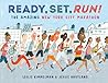 Ready, Set, Run! by Leslie Kimmelman Ready, Set, Run! by Leslie Kimmelman