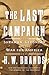 The Last Campaign: Sherman, Geronimo and the War for America (Vintage Books)