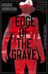 Edge of the Grave...